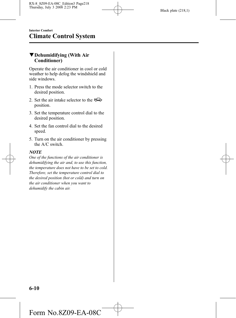 Climate control system | Mazda 2009 RX-8 User Manual | Page 218 / 430