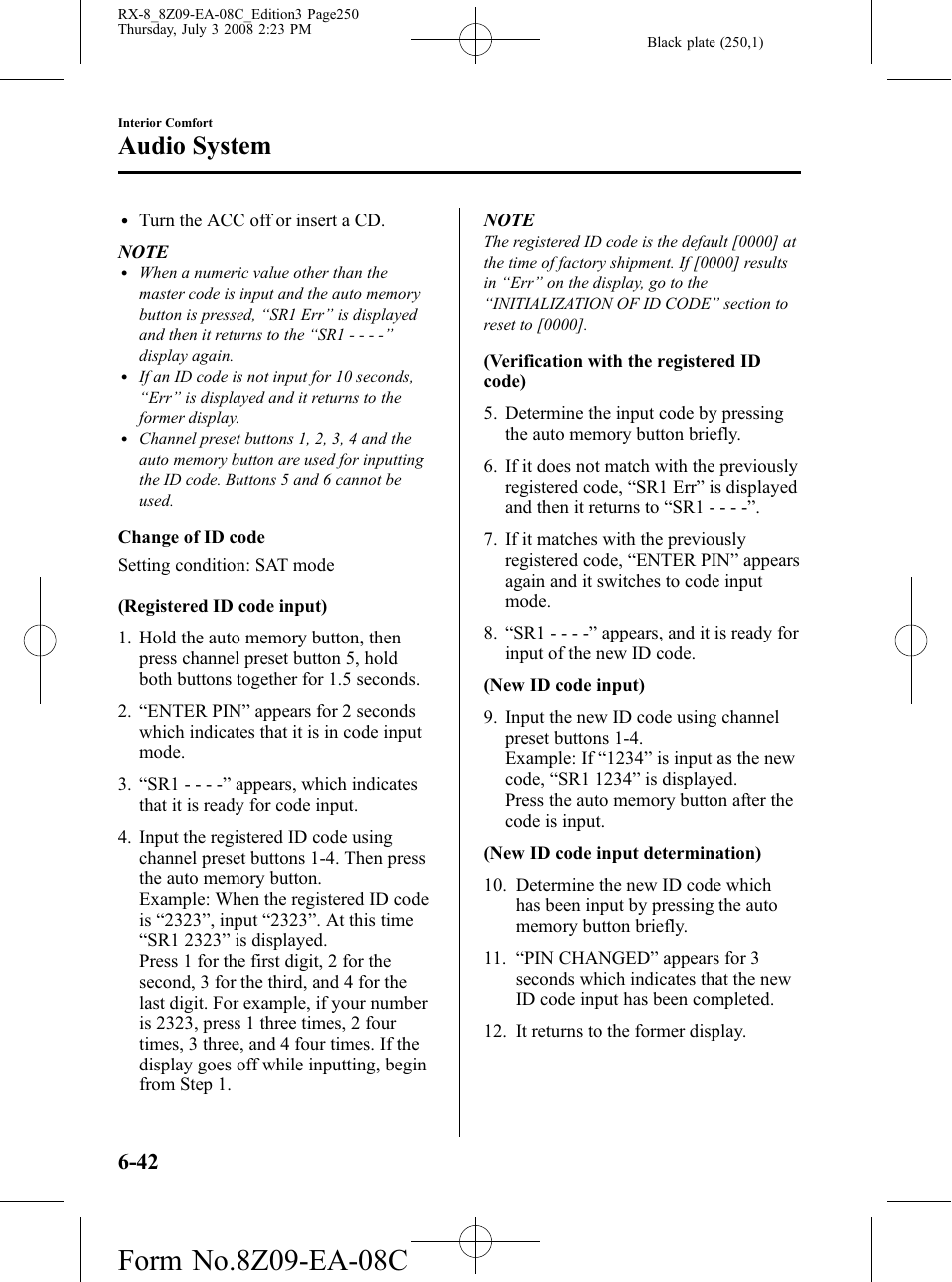 Audio system | Mazda 2009 RX-8 User Manual | Page 250 / 430