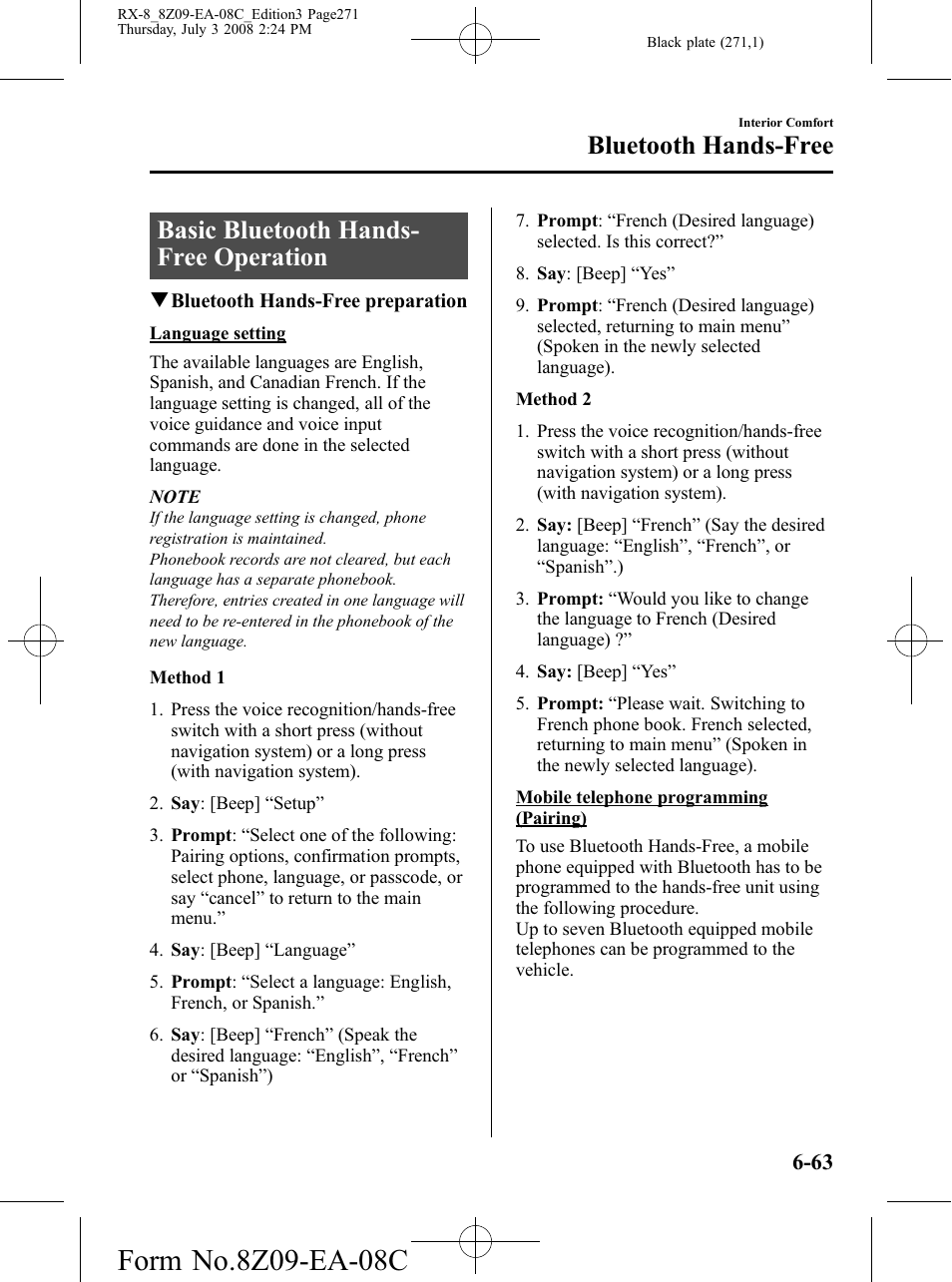 Basic bluetooth hands-free operation, Basic bluetooth hands-free operation -63, Basic bluetooth hands- free operation | Bluetooth hands-free | Mazda 2009 RX-8 User Manual | Page 271 / 430