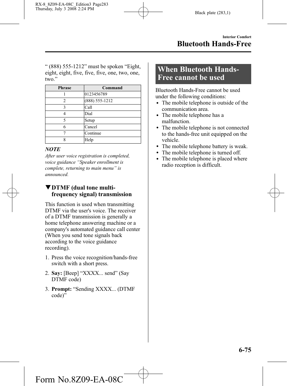 When bluetooth hands-free cannot be used, When bluetooth hands-free cannot be used -75, When bluetooth hands- free cannot be used | Bluetooth hands-free | Mazda 2009 RX-8 User Manual | Page 283 / 430