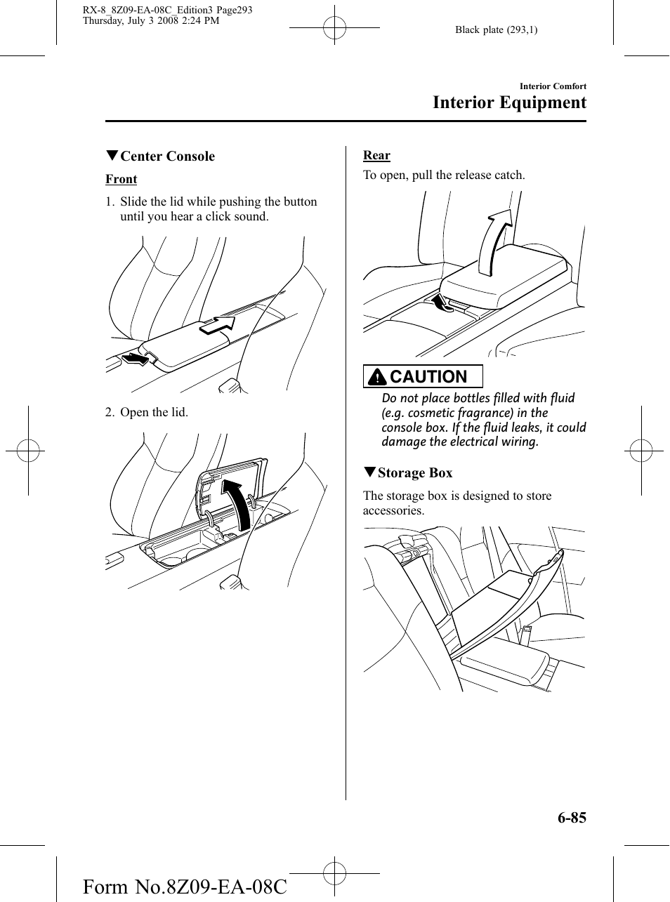 Interior equipment, Caution | Mazda 2009 RX-8 User Manual | Page 293 / 430