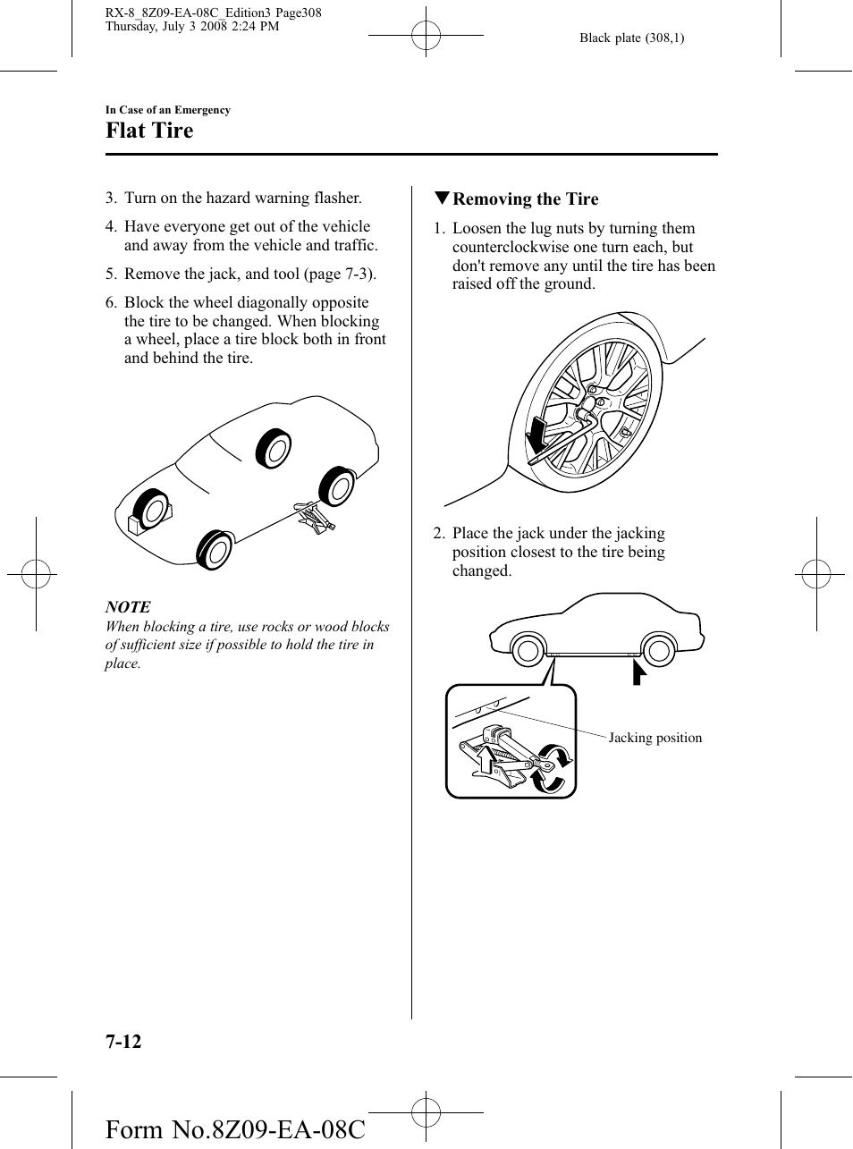 Flat tire | Mazda 2009 RX-8 User Manual | Page 308 / 430