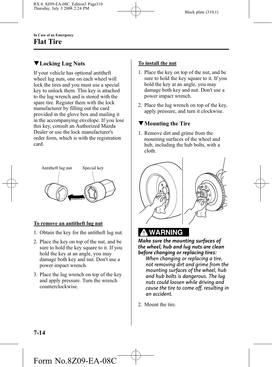 Flat tire, Warning | Mazda 2009 RX-8 User Manual | Page 310 / 430