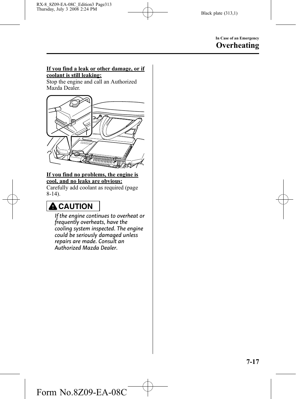 Overheating, Caution | Mazda 2009 RX-8 User Manual | Page 313 / 430