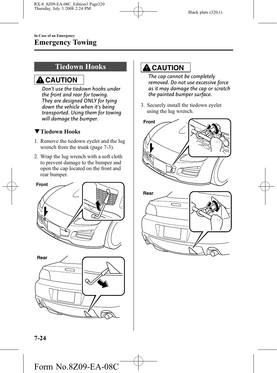 Tiedown hooks, Tiedown hooks -24, Emergency towing | Caution | Mazda 2009 RX-8 User Manual | Page 320 / 430