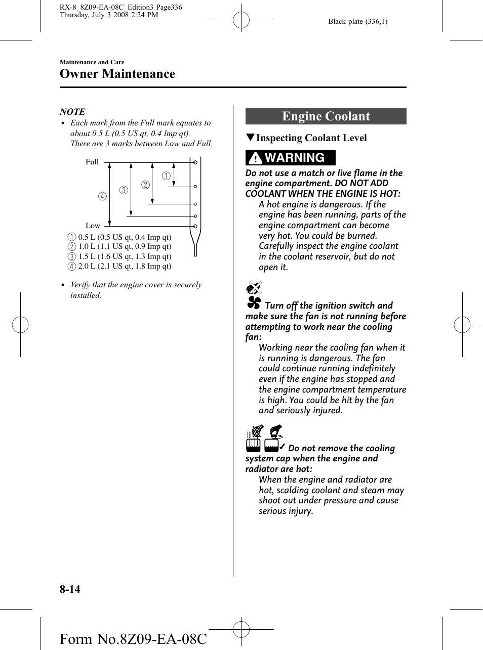 Engine coolant, Engine coolant -14, Owner maintenance | Warning | Mazda 2009 RX-8 User Manual | Page 336 / 430