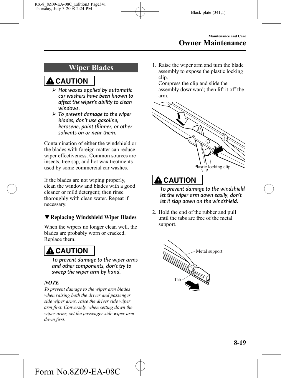 Wiper blades, Wiper blades -19, Owner maintenance | Caution | Mazda 2009 RX-8 User Manual | Page 341 / 430