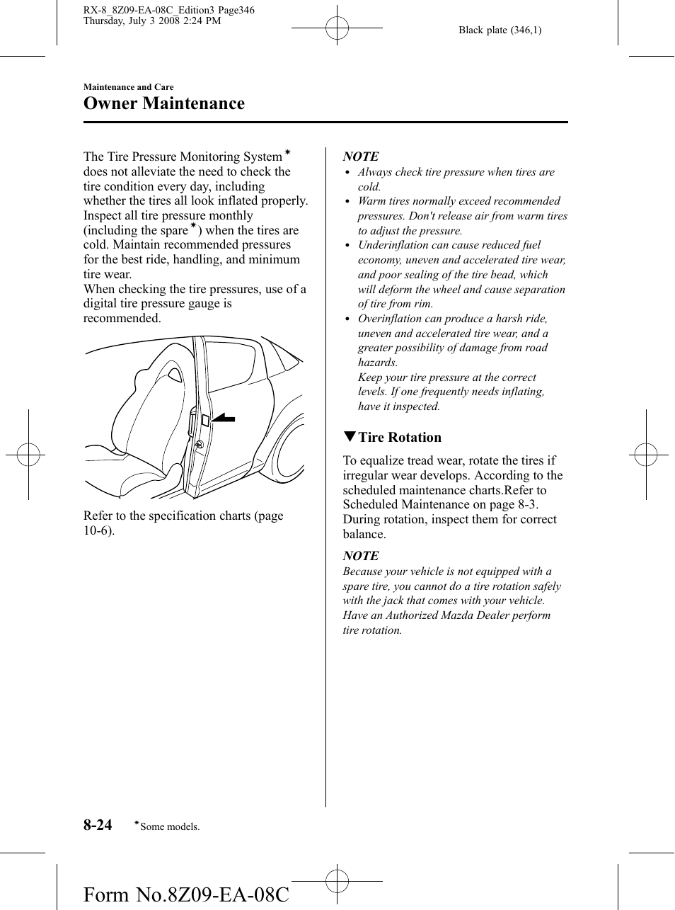 Owner maintenance, Qtire rotation | Mazda 2009 RX-8 User Manual | Page 346 / 430