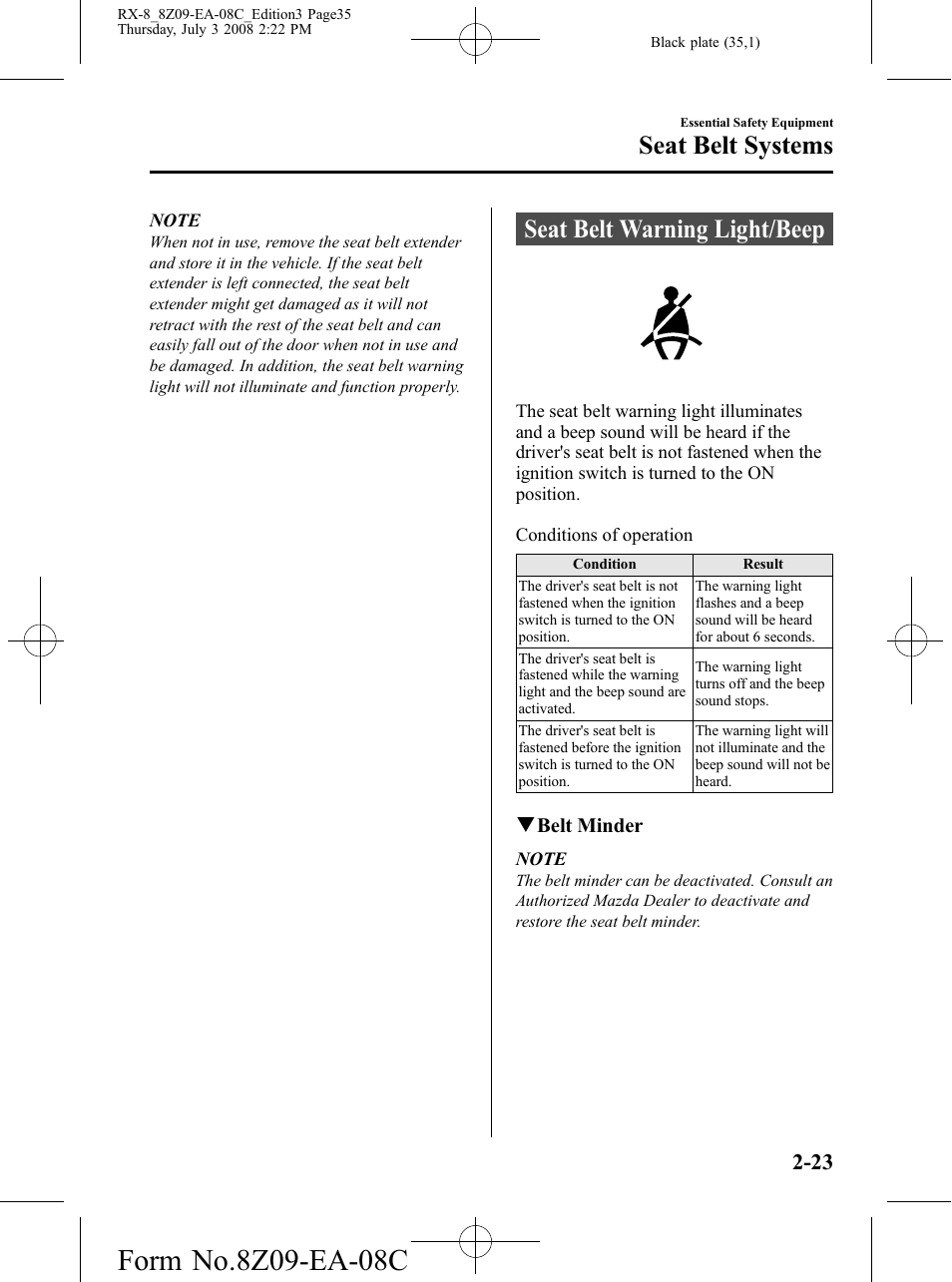Seat belt warning light/beep, Seat belt warning light/beep -23, Seat belt systems | Mazda 2009 RX-8 User Manual | Page 35 / 430