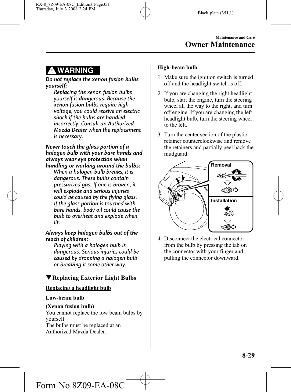 Owner maintenance, Warning | Mazda 2009 RX-8 User Manual | Page 351 / 430