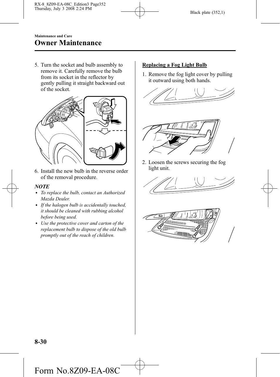 Owner maintenance | Mazda 2009 RX-8 User Manual | Page 352 / 430