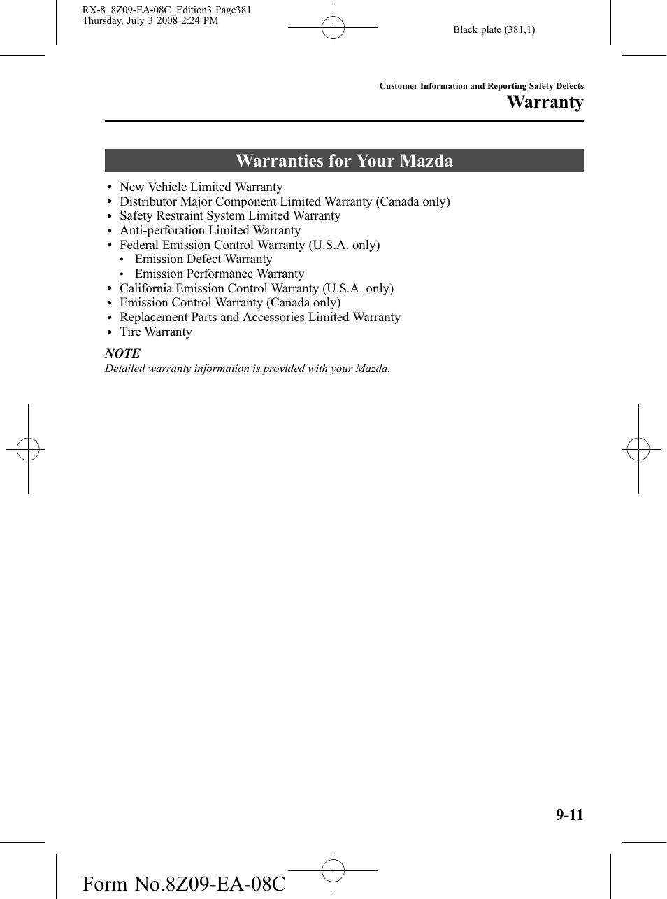 Warranty, Warranties for your mazda, Warranty -11 | Warranties for your mazda -11 | Mazda 2009 RX-8 User Manual | Page 381 / 430