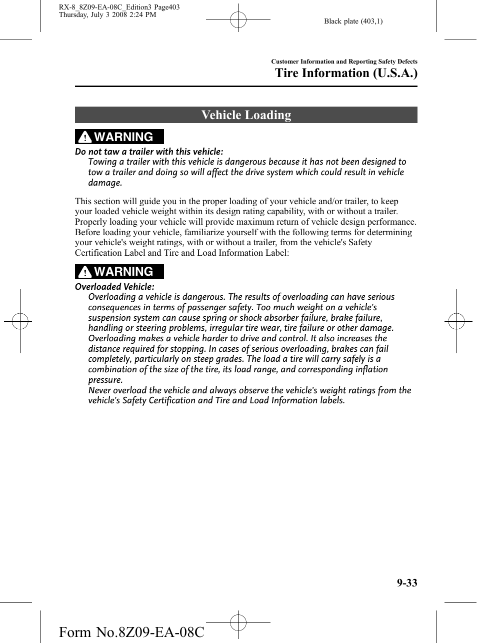 Vehicle loading, Vehicle loading -33, Tire information (u.s.a.) | Warning | Mazda 2009 RX-8 User Manual | Page 403 / 430