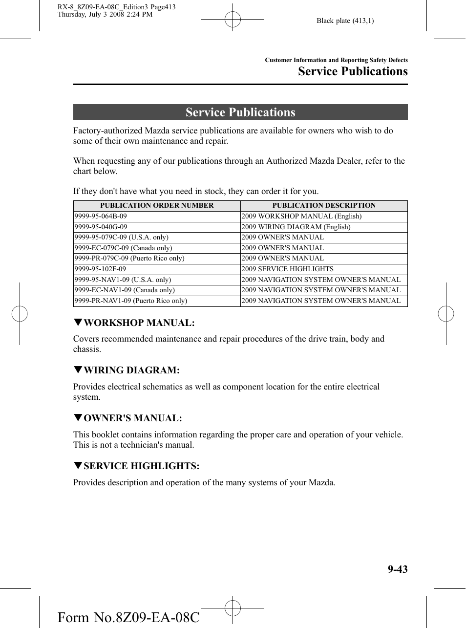 Service publications, Service publications -43 | Mazda 2009 RX-8 User Manual | Page 413 / 430