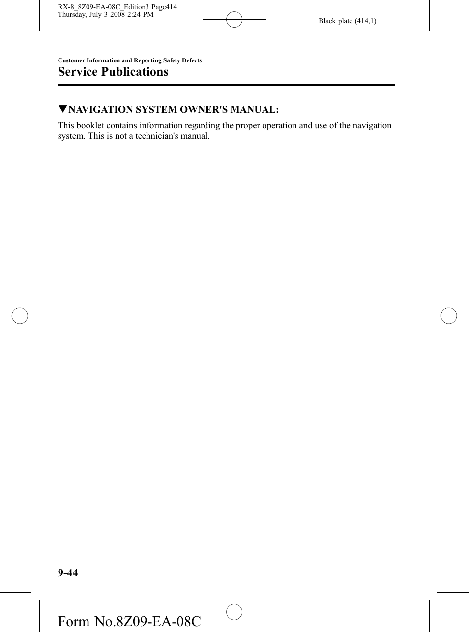 Service publications | Mazda 2009 RX-8 User Manual | Page 414 / 430