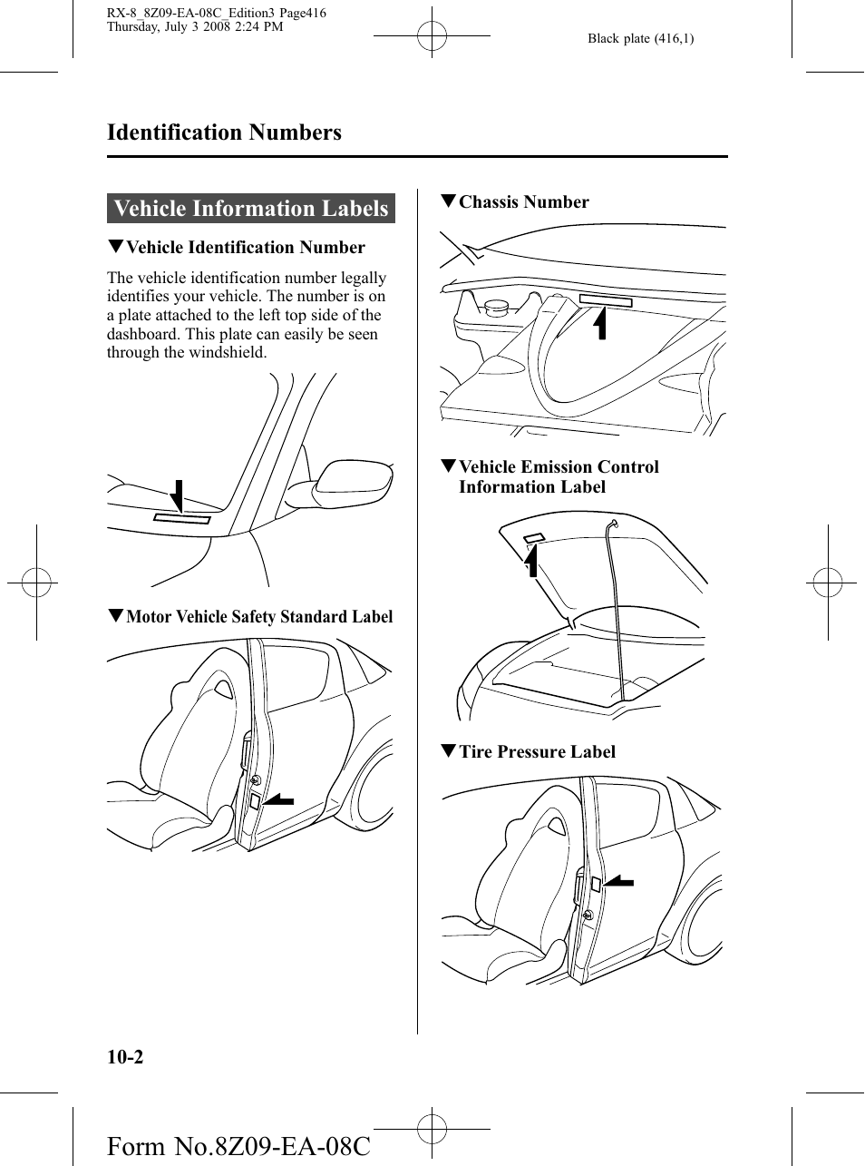 Identification numbers, Vehicle information labels, Identification numbers -2 | Vehicle information labels -2 | Mazda 2009 RX-8 User Manual | Page 416 / 430