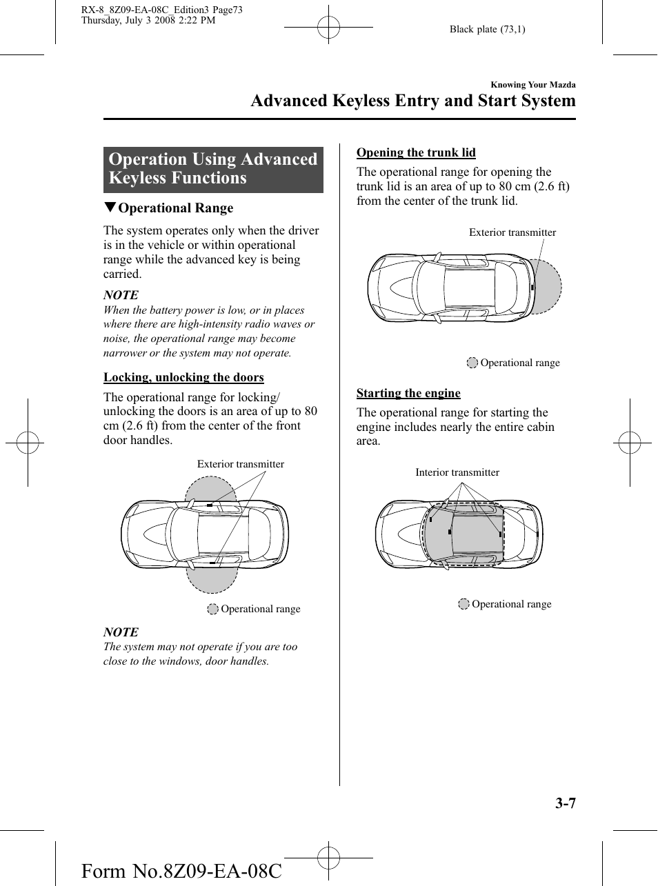 Operation using advanced keyless functions, Operation using advanced keyless functions -7, Advanced keyless entry and start system | Mazda 2009 RX-8 User Manual | Page 73 / 430