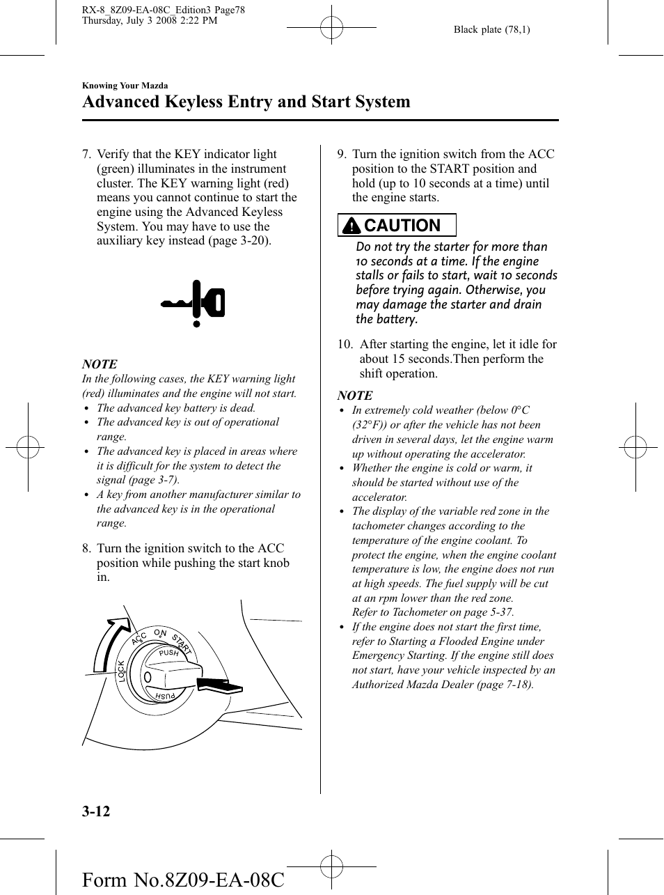 Advanced keyless entry and start system, Caution | Mazda 2009 RX-8 User Manual | Page 78 / 430