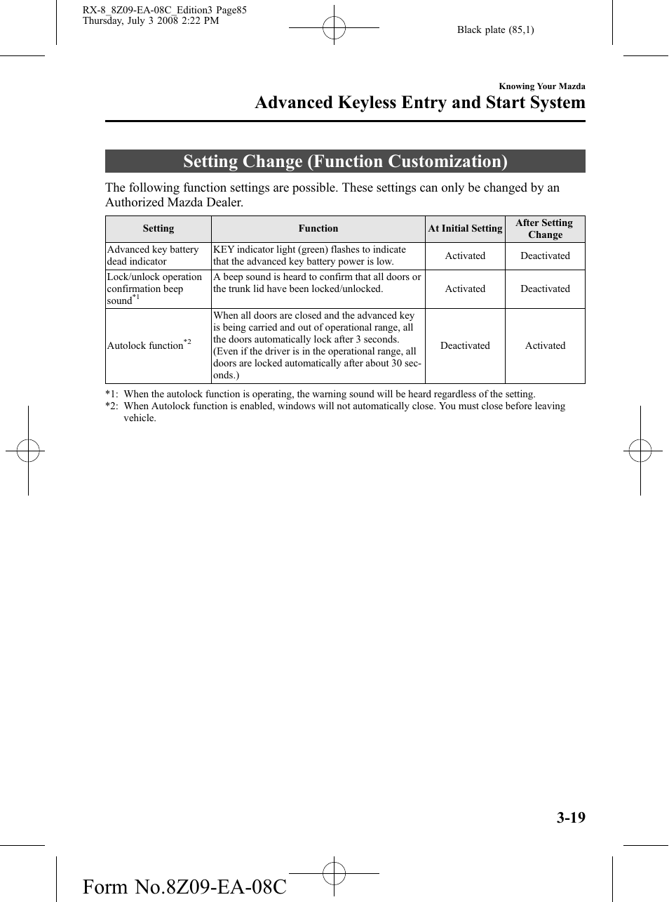 Setting change (function customization), Setting change (function customization) -19, Advanced keyless entry and start system | Mazda 2009 RX-8 User Manual | Page 85 / 430