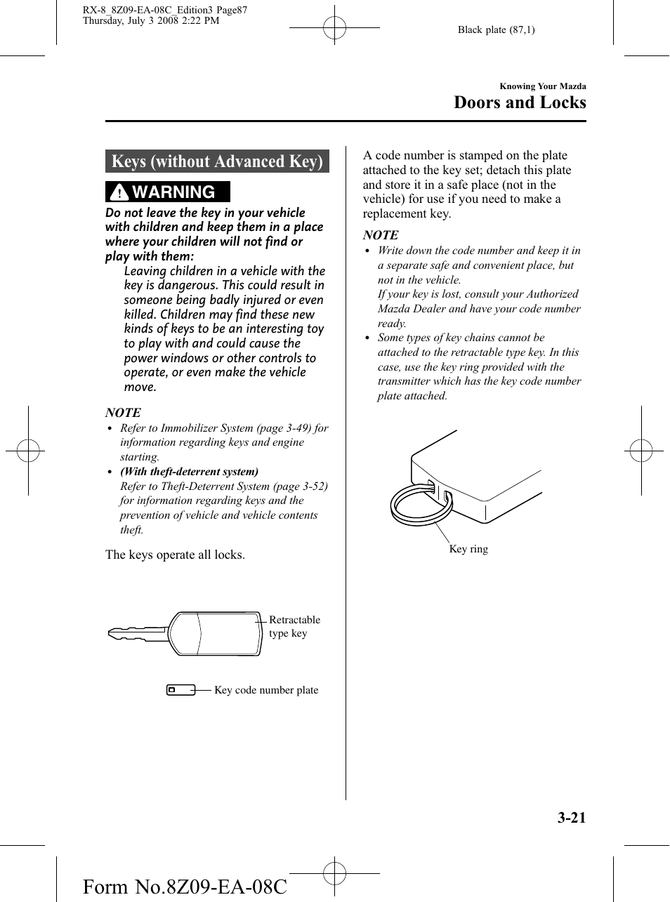 Doors and locks, Keys (without advanced key), Doors and locks -21 | Keys (without advanced key) -21, Warning | Mazda 2009 RX-8 User Manual | Page 87 / 430