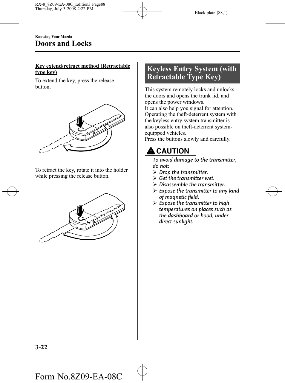Keyless entry system (with retractable type key), Doors and locks, Caution | Mazda 2009 RX-8 User Manual | Page 88 / 430