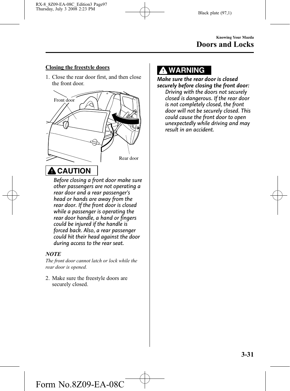 Doors and locks, Caution, Warning | Mazda 2009 RX-8 User Manual | Page 97 / 430