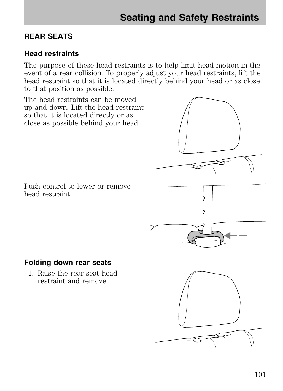 Rear seats, Head restraints, Folding down rear seats | Seating and safety restraints | Mazda 2008 Tribute HEV User Manual | Page 101 / 312