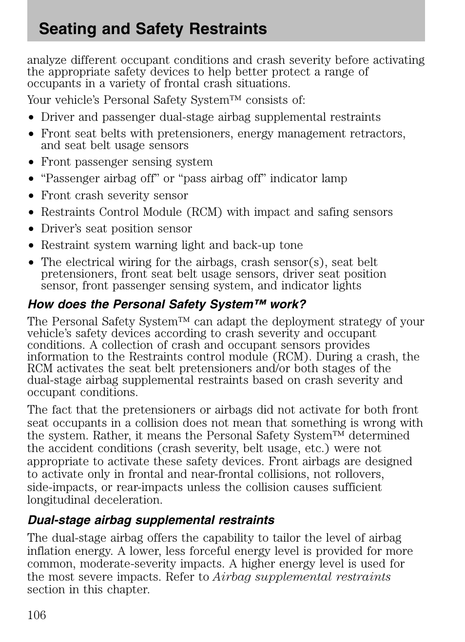 How does the personal safety system™ work, Dual-stage airbag supplemental restraints, Seating and safety restraints | Mazda 2008 Tribute HEV User Manual | Page 106 / 312