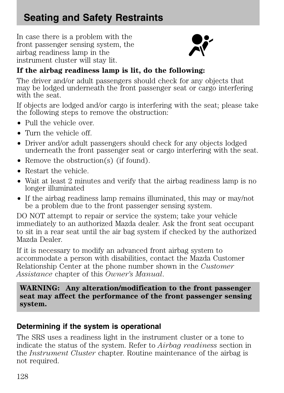 Determining if the system is operational, Seating and safety restraints | Mazda 2008 Tribute HEV User Manual | Page 128 / 312