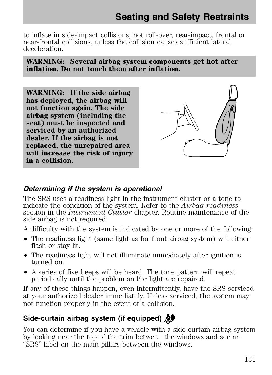 Determining if the system is operational, Side-curtain airbag system (if equipped), Seating and safety restraints | Mazda 2008 Tribute HEV User Manual | Page 131 / 312