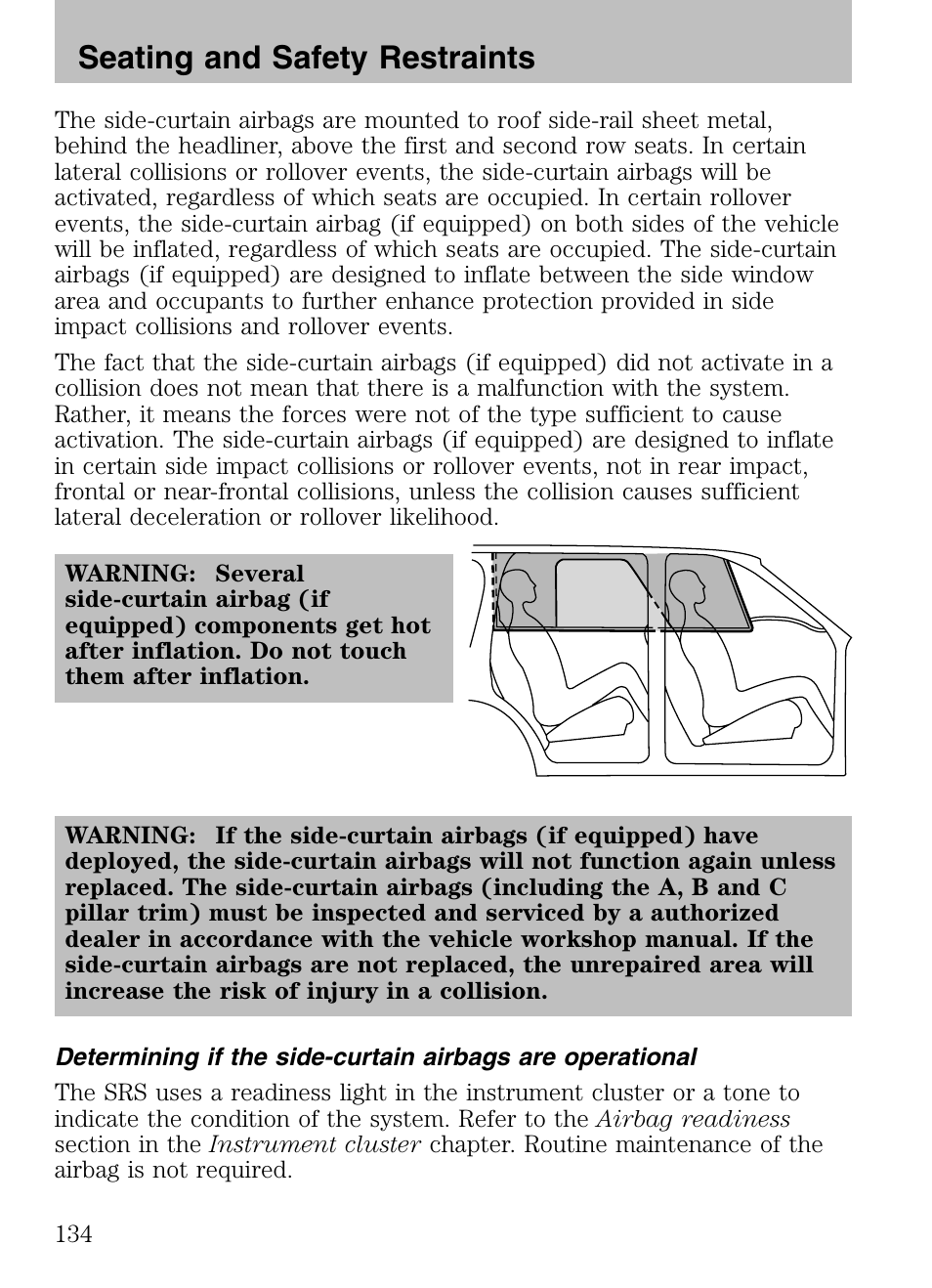 Seating and safety restraints | Mazda 2008 Tribute HEV User Manual | Page 134 / 312