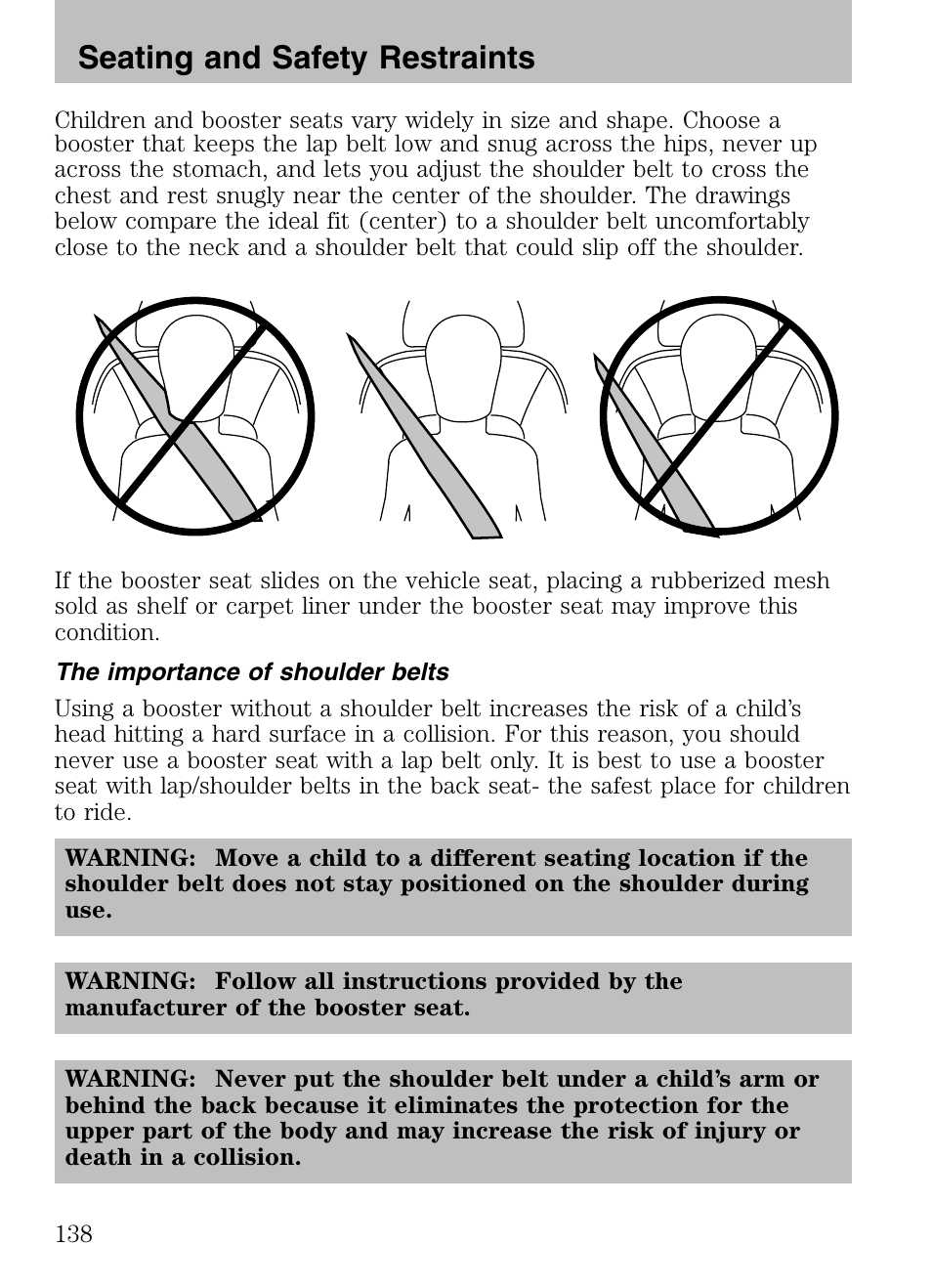 The importance of shoulder belts, Seating and safety restraints | Mazda 2008 Tribute HEV User Manual | Page 138 / 312