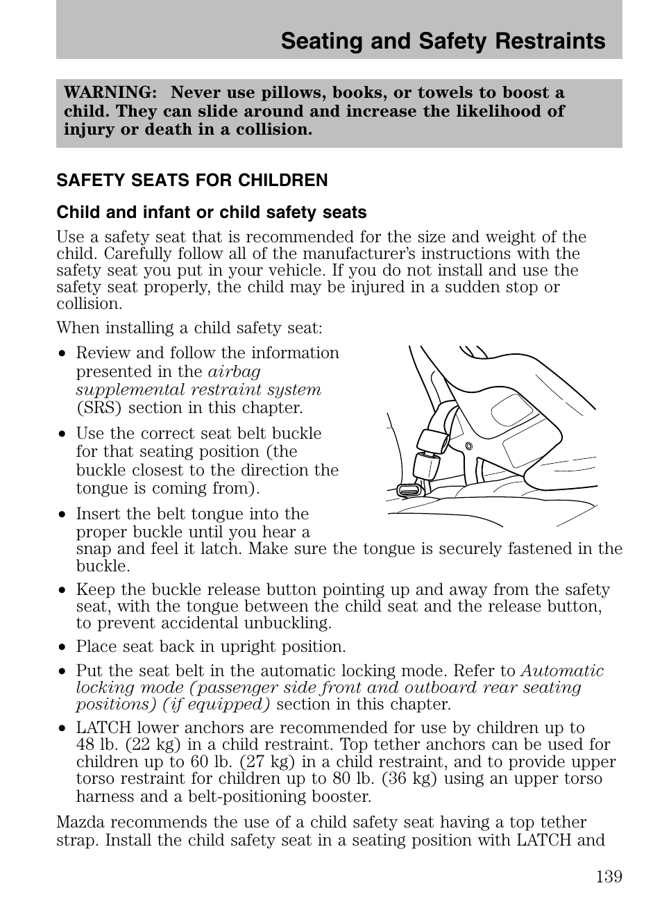 Safety seats for children, Child and infant or child safety seats, Seating and safety restraints | Mazda 2008 Tribute HEV User Manual | Page 139 / 312