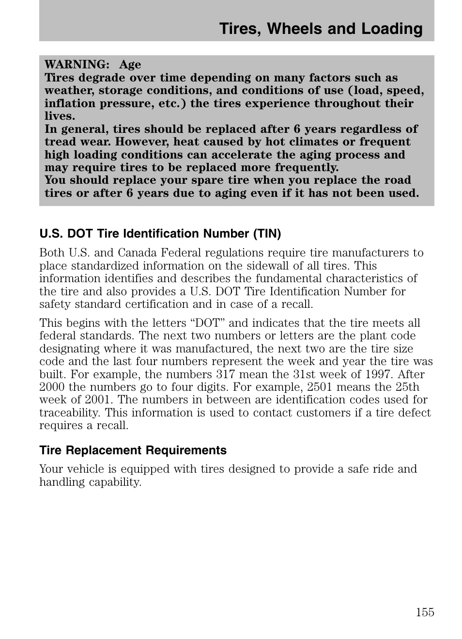 U.s. dot tire identification number (tin), Tire replacement requirements, Tires, wheels and loading | Mazda 2008 Tribute HEV User Manual | Page 155 / 312
