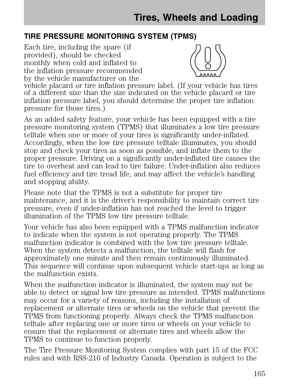 Tire pressure monitoring system (tpms), Tires, wheels and loading | Mazda 2008 Tribute HEV User Manual | Page 165 / 312