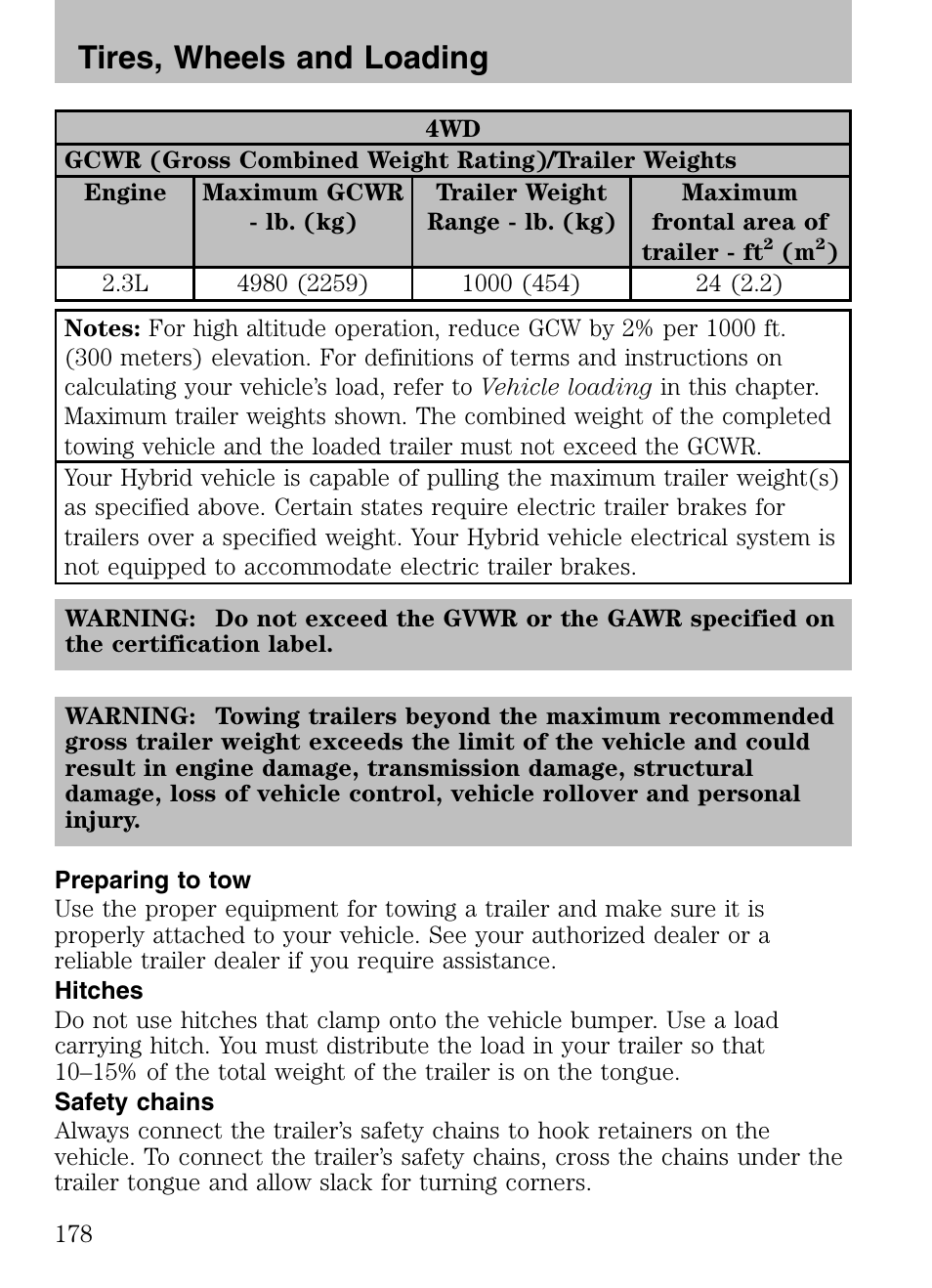 Preparing to tow, Hitches, Safety chains | Tires, wheels and loading | Mazda 2008 Tribute HEV User Manual | Page 178 / 312