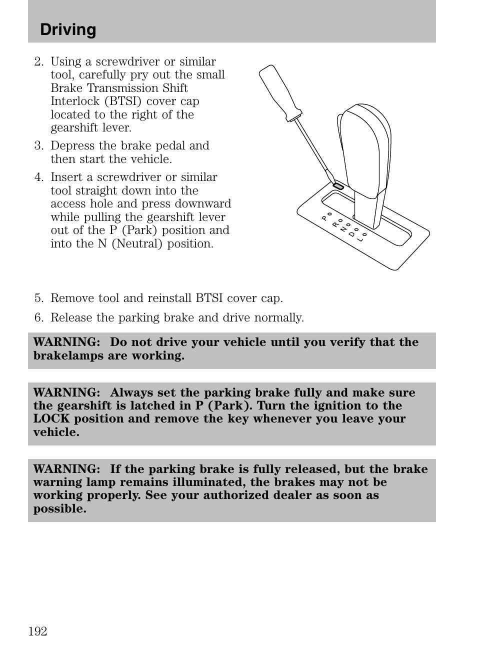 Driving | Mazda 2008 Tribute HEV User Manual | Page 192 / 312