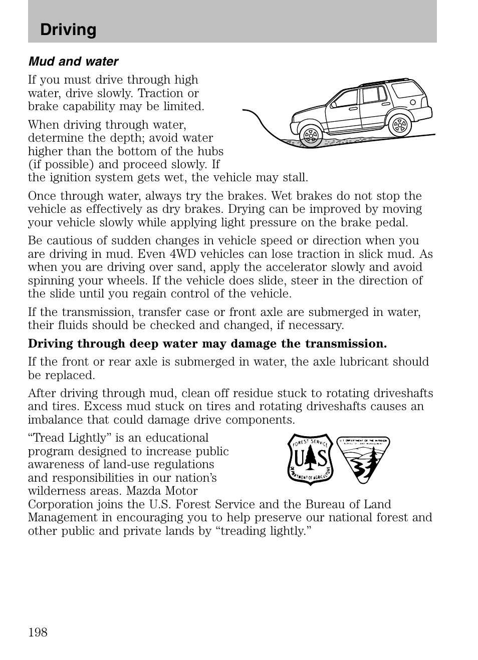 Mud and water, Driving | Mazda 2008 Tribute HEV User Manual | Page 198 / 312