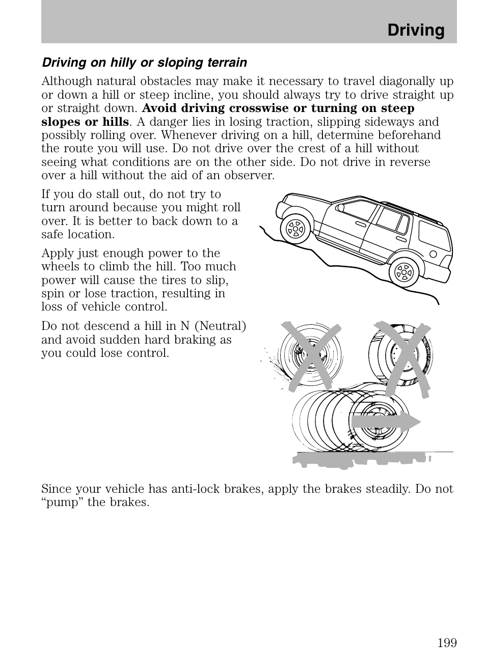 Driving on hilly or sloping terrain, Driving | Mazda 2008 Tribute HEV User Manual | Page 199 / 312