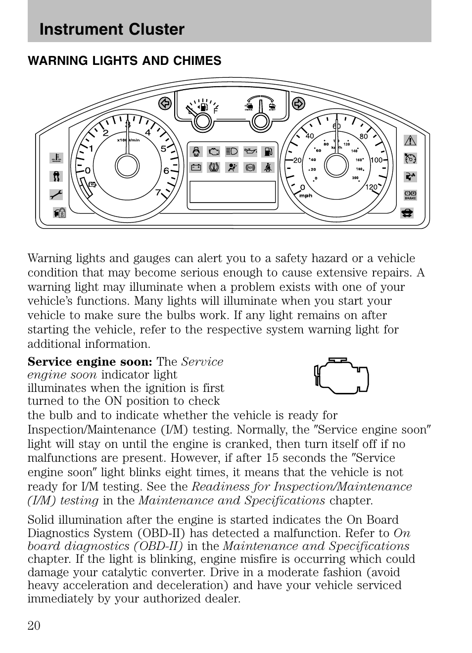 Warning lights and chimes, Instrument cluster | Mazda 2008 Tribute HEV User Manual | Page 20 / 312