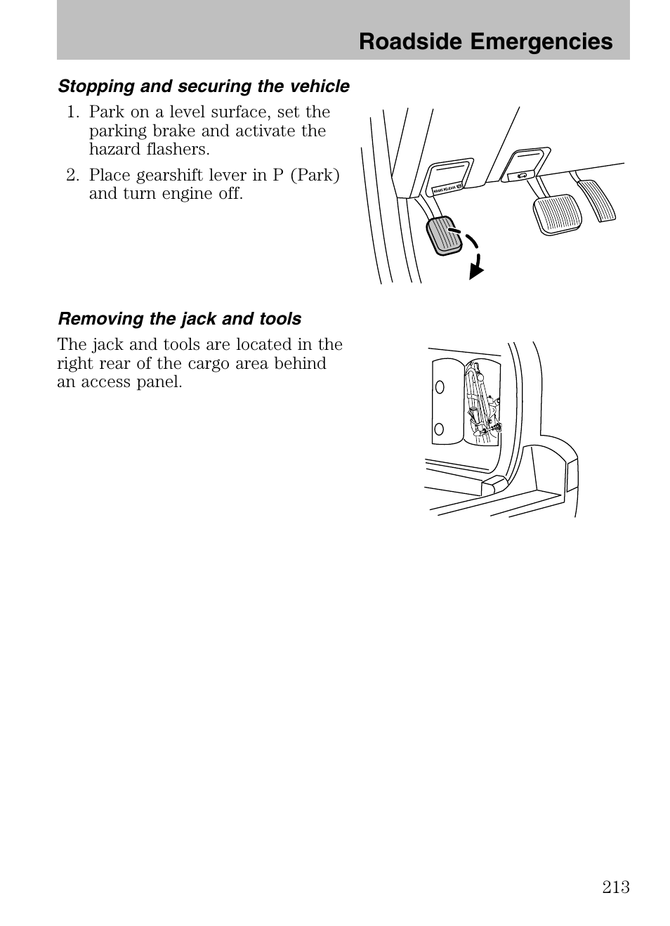 Stopping and securing the vehicle, Removing the jack and tools, Roadside emergencies | Mazda 2008 Tribute HEV User Manual | Page 213 / 312