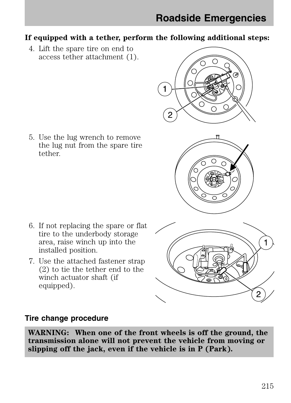 Tire change procedure, Roadside emergencies | Mazda 2008 Tribute HEV User Manual | Page 215 / 312