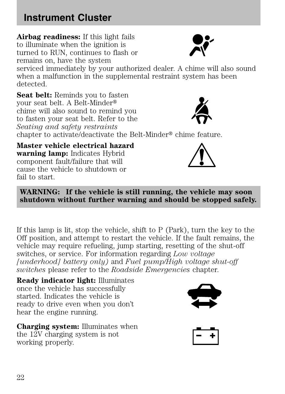 Instrument cluster | Mazda 2008 Tribute HEV User Manual | Page 22 / 312