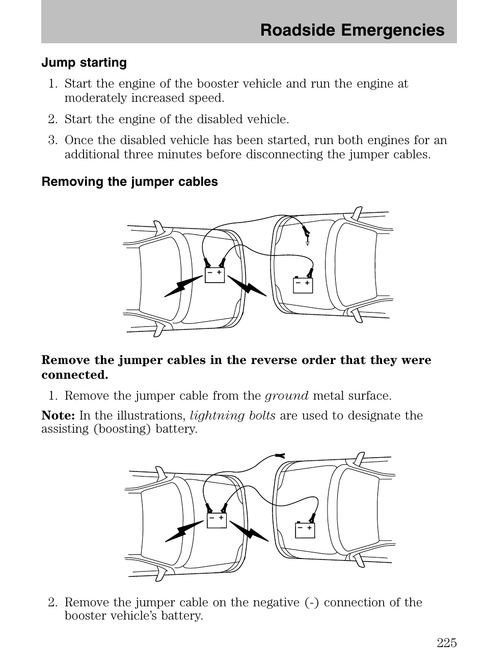 Jump starting, Removing the jumper cables, Roadside emergencies | Mazda 2008 Tribute HEV User Manual | Page 225 / 312