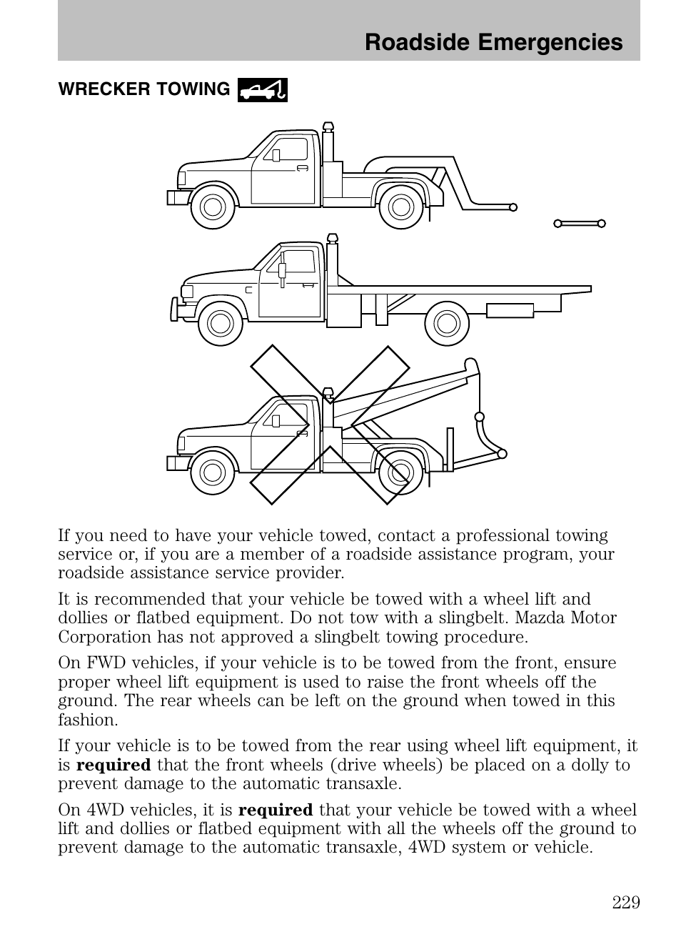 Wrecker towing, Roadside emergencies | Mazda 2008 Tribute HEV User Manual | Page 229 / 312