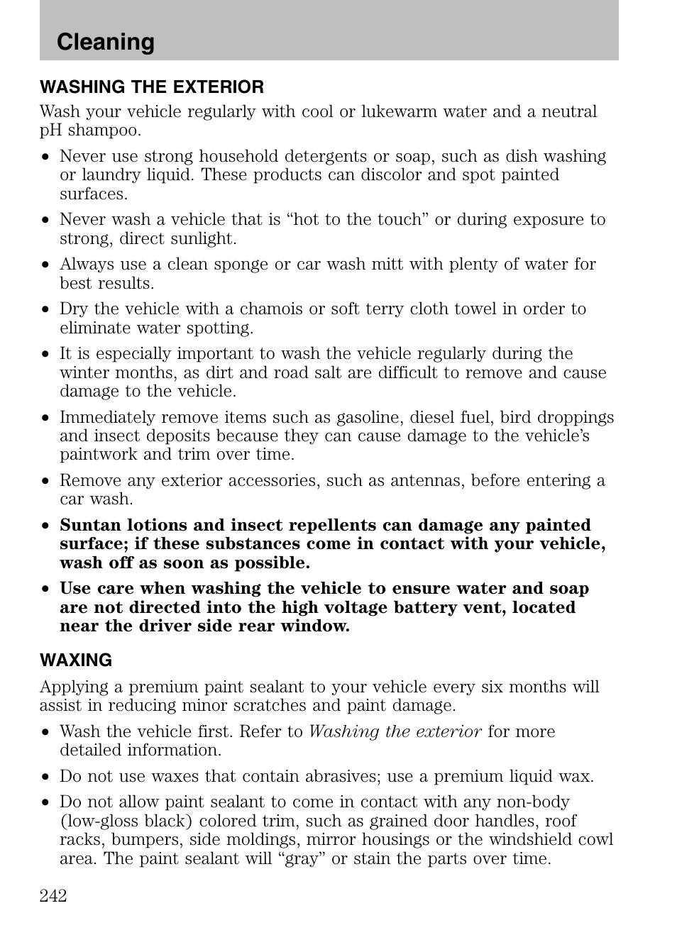 Cleaning, Washing the exterior, Waxing | Mazda 2008 Tribute HEV User Manual | Page 242 / 312