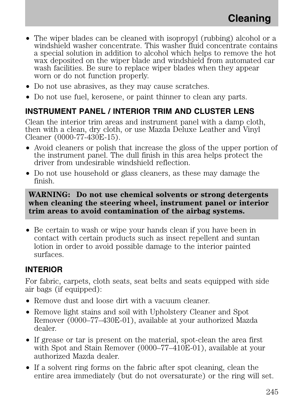 Instrument panel / interior trim and cluster lens, Interior, Cleaning | Mazda 2008 Tribute HEV User Manual | Page 245 / 312