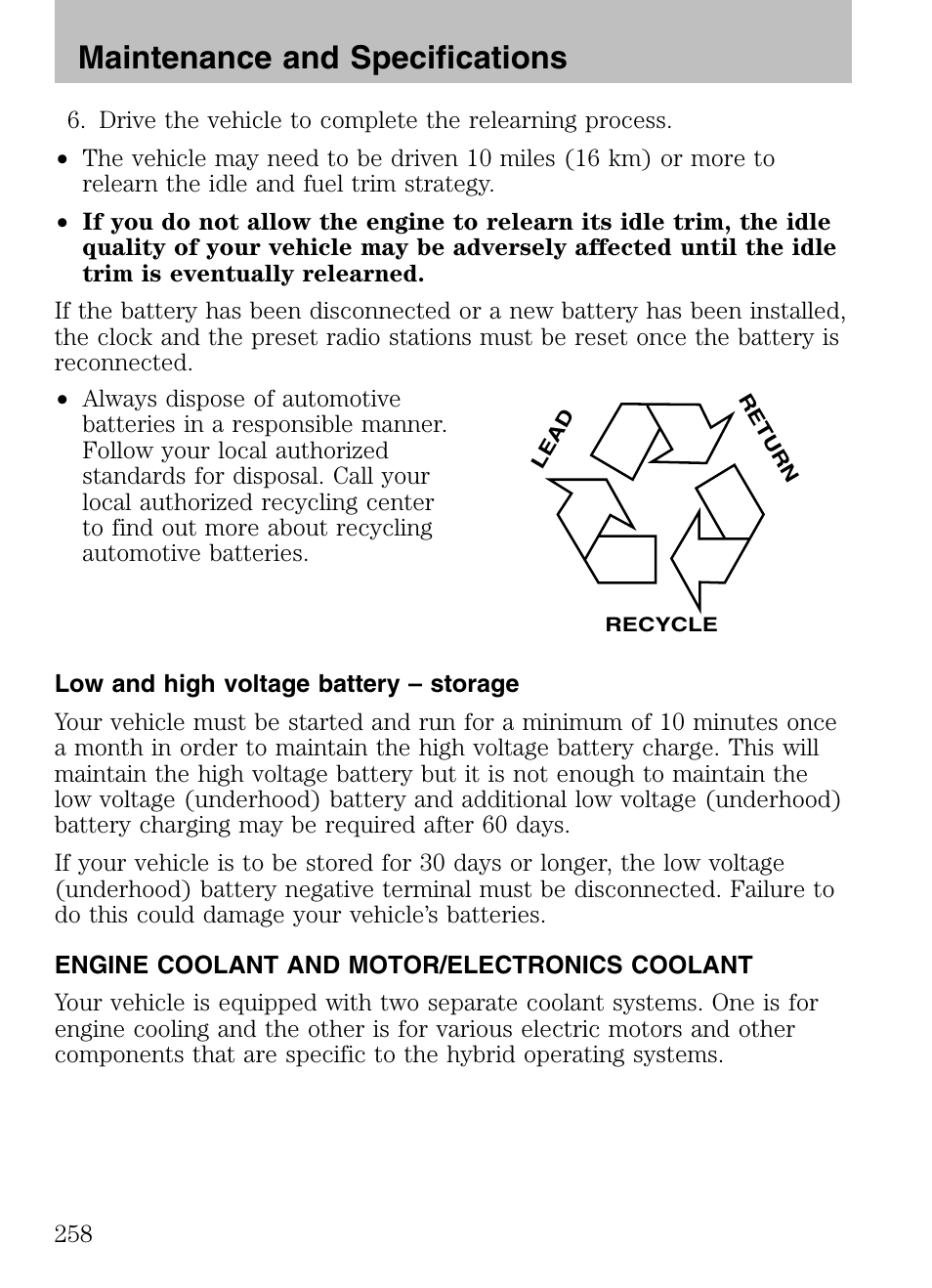 Low and high voltage battery – storage, Engine coolant and motor/electronics coolant, Maintenance and specifications | Mazda 2008 Tribute HEV User Manual | Page 258 / 312