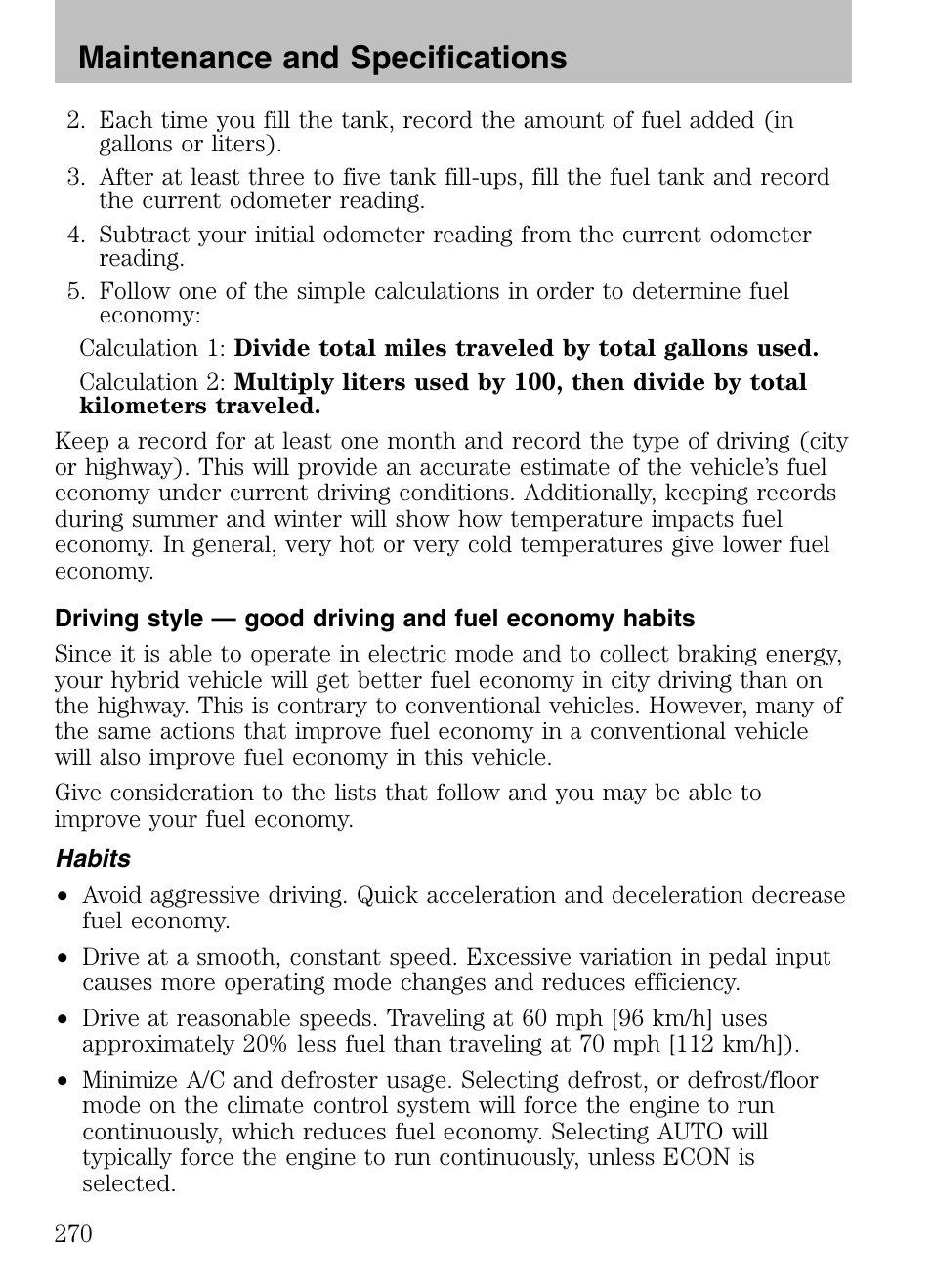 Habits, Maintenance and specifications | Mazda 2008 Tribute HEV User Manual | Page 270 / 312