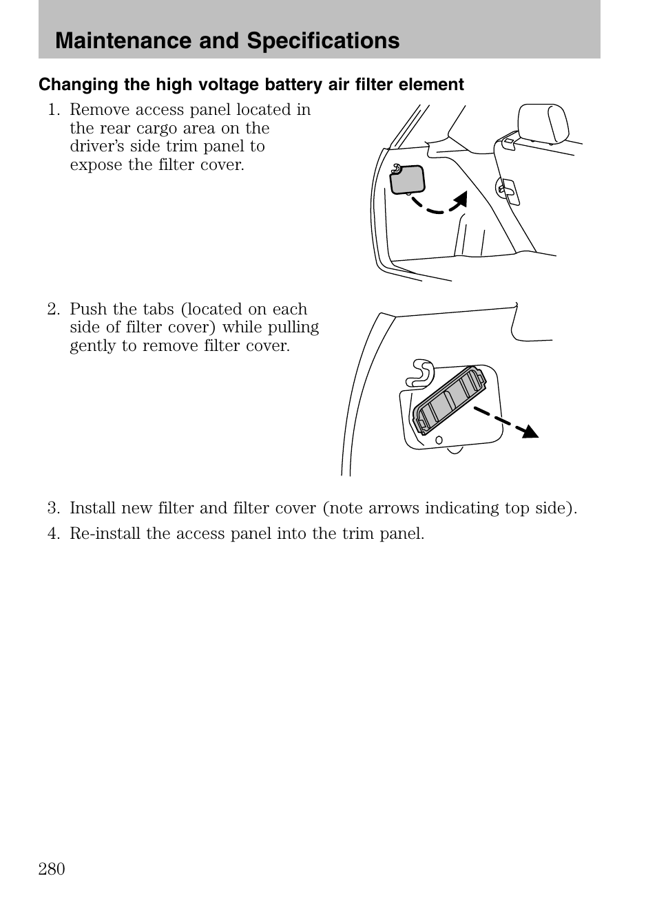 Maintenance and specifications | Mazda 2008 Tribute HEV User Manual | Page 280 / 312
